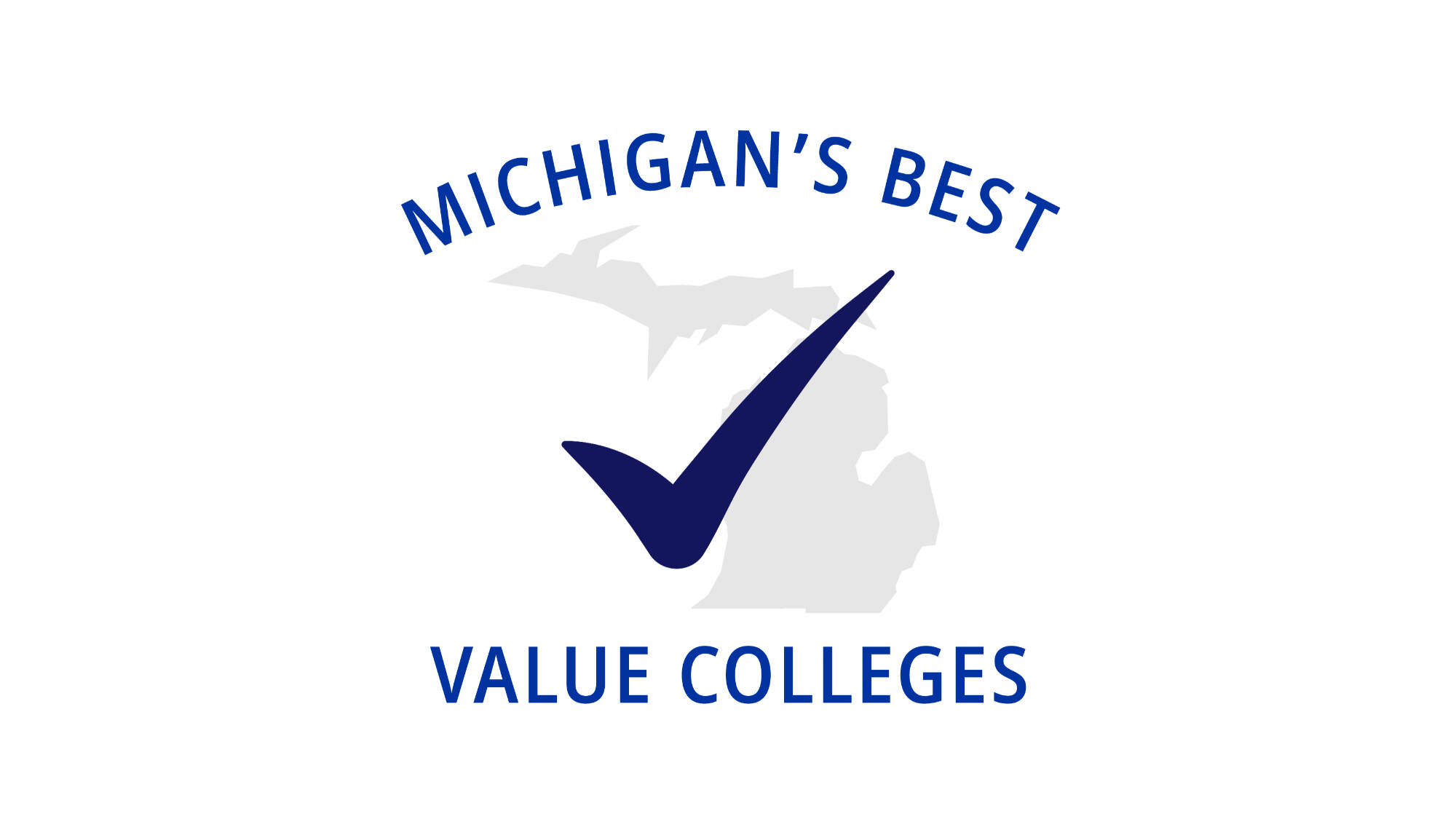 Map of Michigan with a checkmark across it and the words, "Michigan's best value colleges" around it.